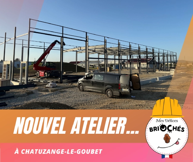 Démarrage du chantier Mes délices briochés à Chatuzange le goubet